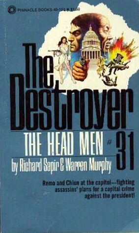 The Head Men by Richard Sapir, Warren Murphy