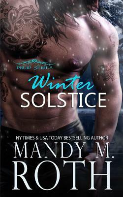 Winter Solstice by Mandy M. Roth