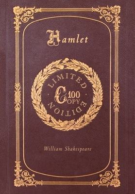 Hamlet (100 Copy Limited Edition) by William Shakespeare