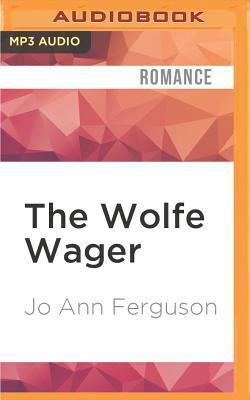 The Wolfe Wager by Jo Ann Ferguson