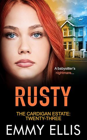 Rusty by Emmy Ellis