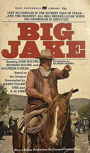Big Jake by Richard Deming