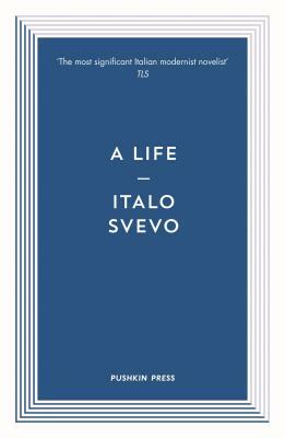 A Life by Italo Svevo