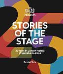 Stories of the Stage: 25 Years of Concert History at Scotiabank Arena by Daniel Tate