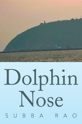 Dolphin Nose by Subba Rao