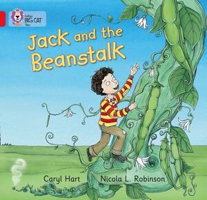 Jack and the Beanstalk by Nicola Robinson, Caryl Hart