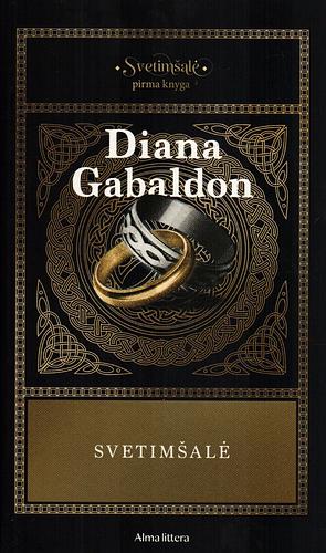 Svetimšalė. Pirma knyga by Diana Gabaldon