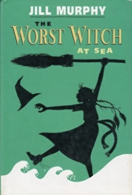 The Worst Witch at Sea by Jill Murphy