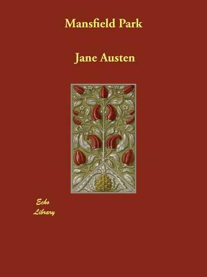 Mansfield Park by Jane Austen