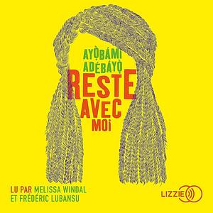 Reste avec moi by Ayọ̀bámi Adébáyọ̀