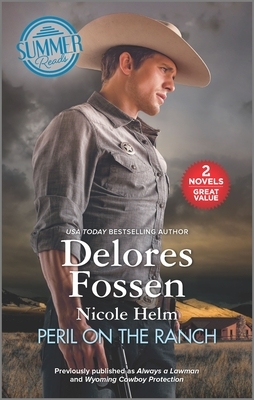 Peril on the Ranch by Delores Fossen, Nicole Helm