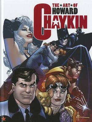 The Art of Howard Chaykin by Robert Greenberger