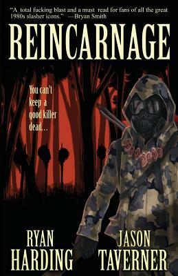 Reincarnage by Ryan Harding, Jason Taverner