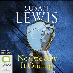 No One Saw It Coming by Susan Lewis