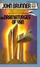 The Dramaturges of Yan by John Brunner