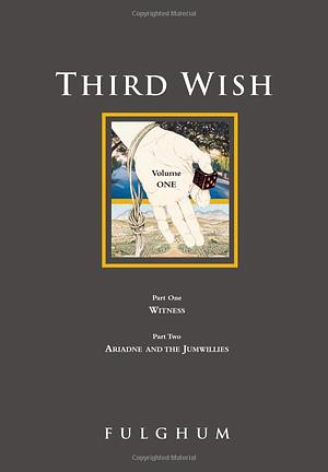 Third Wish by Robert Fulghum