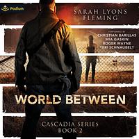 World Between by Sarah Lyons Fleming