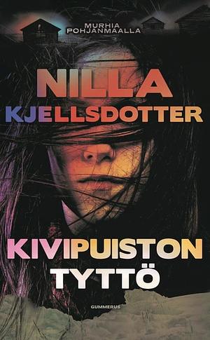 Kivipuiston tyttö by Nilla Kjellsdotter