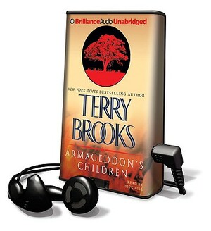 Armageddon's Children [With Earphones] by Terry Brooks