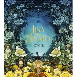 Życie by Lisa Aisato