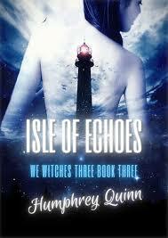 Isle of Echoes by Humphrey Quinn