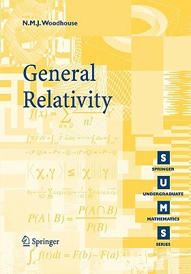 General Relativity by N. M. J. Woodhouse