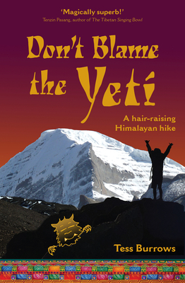 Don't Blame the Yeti by Tess Burrows