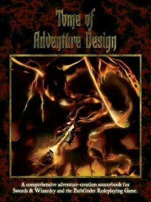 Tome of Adventure Design by Matthew J. Finch