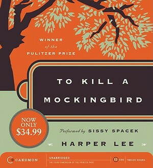 To Kill a Mockingbird by Harper Lee