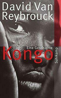 Kongo: Eine Geschichte by David Van Reybrouck