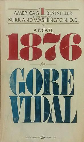 1876 by Gore Vidal