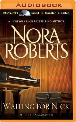 Waiting for Nick by Nora Roberts