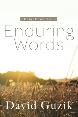 Enduring Words by David Guzik