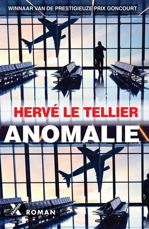 Anomalie by Hervé Le Tellier