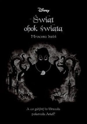 Świat obok świata. Mroczna baśń by Liz Braswell