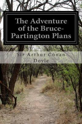 The Adventure of the Bruce-Partington Plans by Arthur Conan Doyle