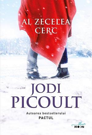 Al zecelea cerc by Jodi Picoult