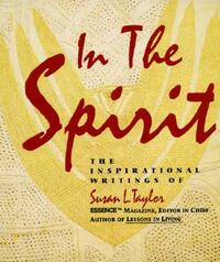 In the Spirit by Susan L. Taylor