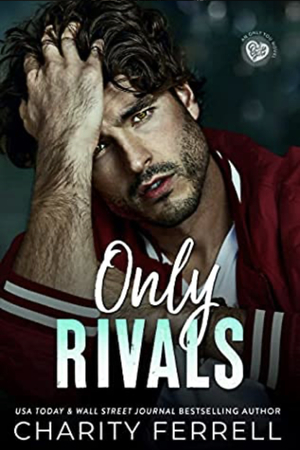 Only Rivals by Charity Ferrell