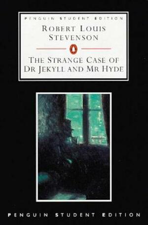 The Strange Case of Dr Jekyll and Mr Hyde by Robert Louis Stevenson