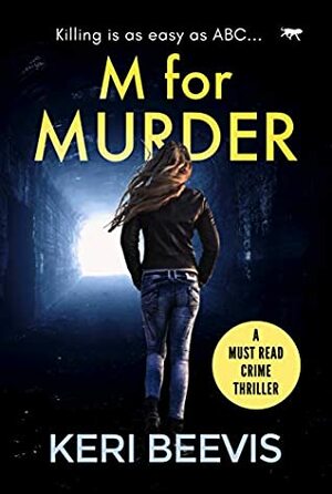 M for Murder by Keri Beevis
