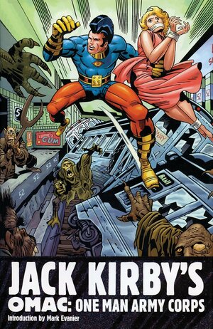OMAC: One Man Army Corps by Jack Kirby