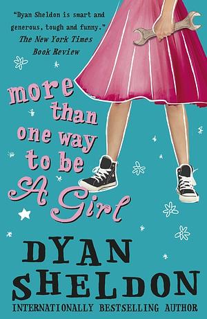 More Than One Way to Be a Girl by Dyan Sheldon