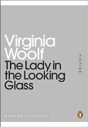 La dama en el espejo y otros relatos by Virginia Woolf