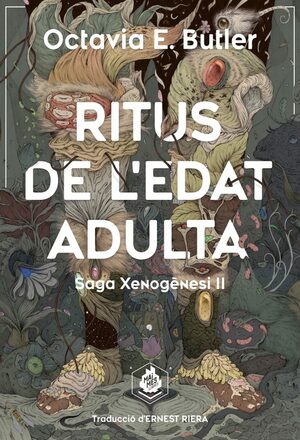 Ritus de l'edat adulta by Octavia E. Butler