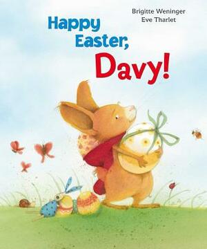 Happy Easter, Davy! by Brigitte Weninger