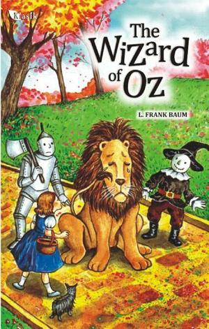 The Wizard of Oz by L. Frank Baum