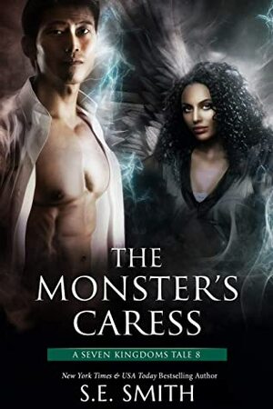 The Monster's Caress by S.E. Smith