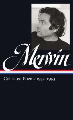 Collected Poems 1952–1993 by W.S. Merwin, J.D. McClatchy