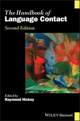 The Handbook of Language Contact by 